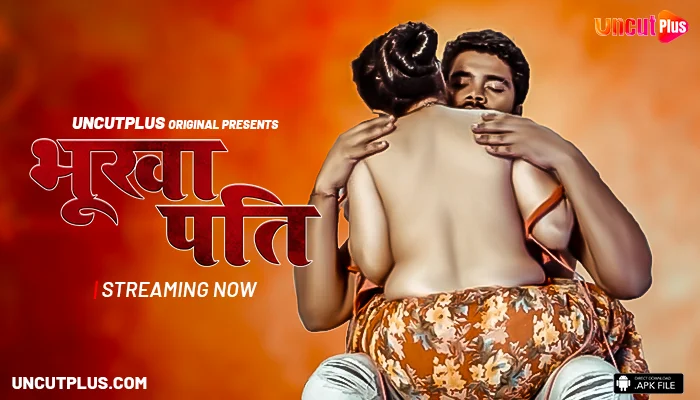 Bhukha Pati S01E01 2024 Hindi Uncut Web Series UncutPlus