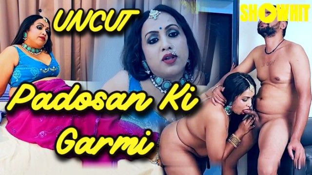 Padosan Ki Garmi 2024 ShowHit Originals Hindi Uncut Hot Short Video