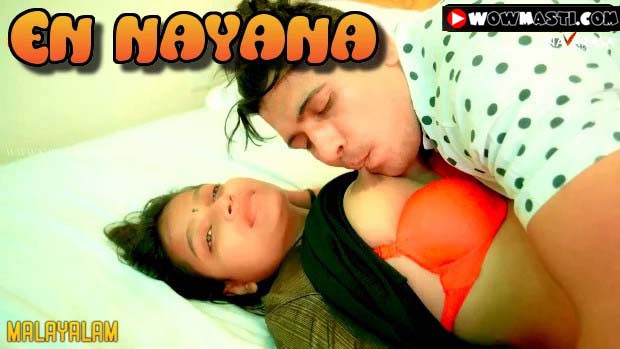 En Nayana 2024 NavaRasa Malayalam Sex Web Series S01E01