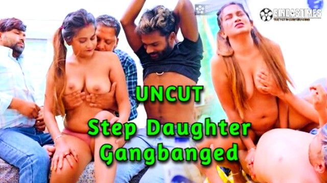 Step Daughter Gangbanged 2024 xxx Hindi Uncut Porn Video