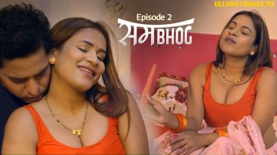 Sambhog EP02 Sutraflix Hindi Porn Web Series 2025